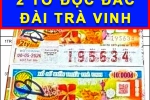 Mua dãy số ngẫu nhiên, 2 khách trúng độc đắc đài Trà Vinh xổ số miền Nam